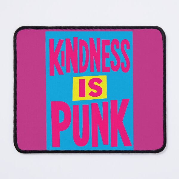 Item preview, Kindness Is Punk designed and sold by FrictionMaxxing.