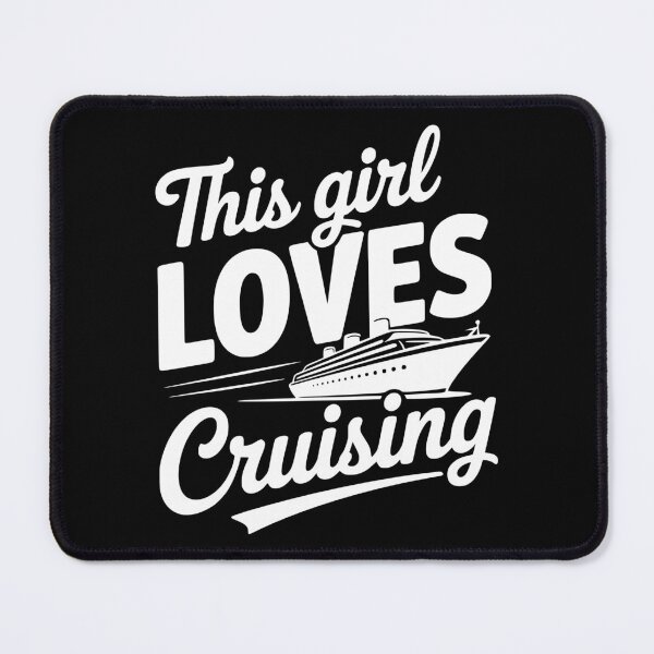 Item preview, This Girl Loves Cruising designed and sold by Frank Ring.