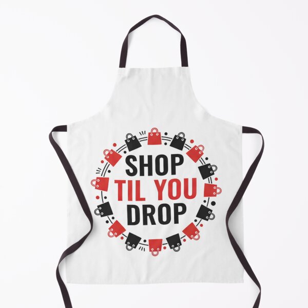 Item preview,  Shop Til You Drop Funny Black Friday Tee designed and sold by MofazStyle.