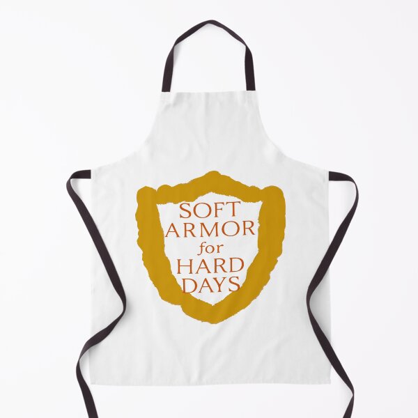 Item preview, Soft Armor for Hard Days designed and sold by DashBliss.