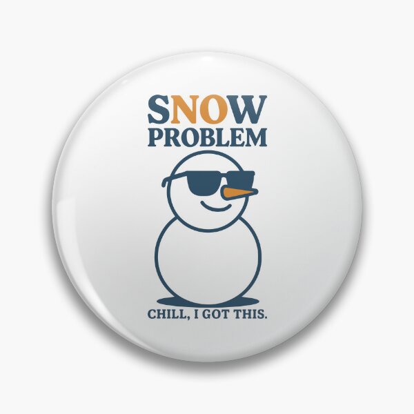 Item preview, Snow Problem – Chill I Got This Funny Snowman Winter designed and sold by SnappyPNG.