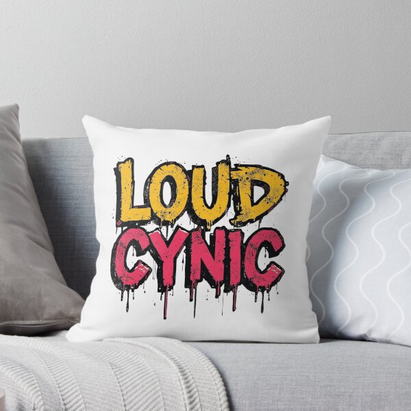 Item preview, Loud Cynic | Sarcastic Humor Design by Too Real Co designed and sold by TooRealCo.