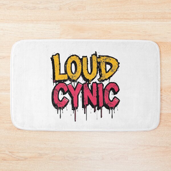 Item preview, Loud Cynic | Sarcastic Humor Design by Too Real Co designed and sold by TooRealCo.