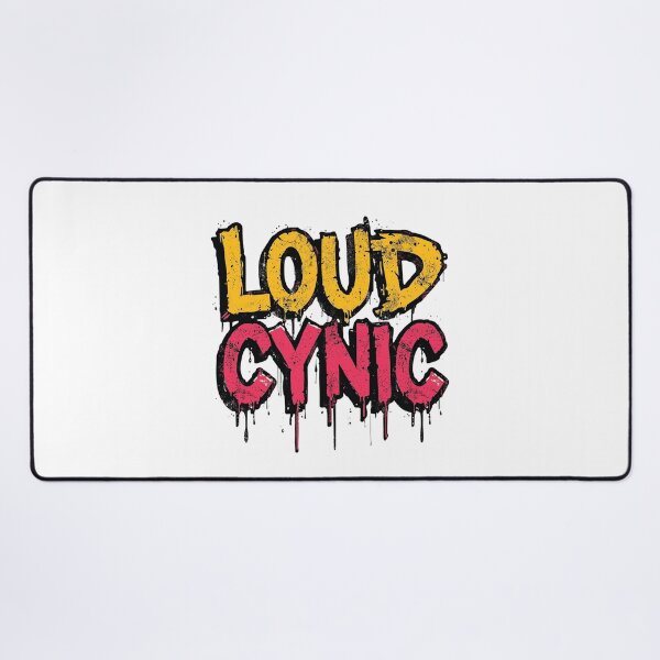 Item preview, Loud Cynic | Sarcastic Humor Design by Too Real Co designed and sold by TooRealCo.
