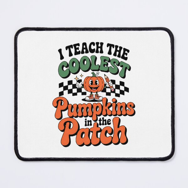 Item preview, I Teach The Coolest Pumpkins in The Patch Thanksgiving designed and sold by BakeryDozen.