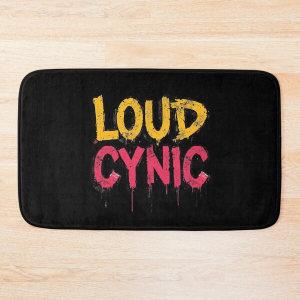 Item preview, Loud Cynic | Sarcastic Humor Design by Too Real Co designed and sold by TooRealCo.