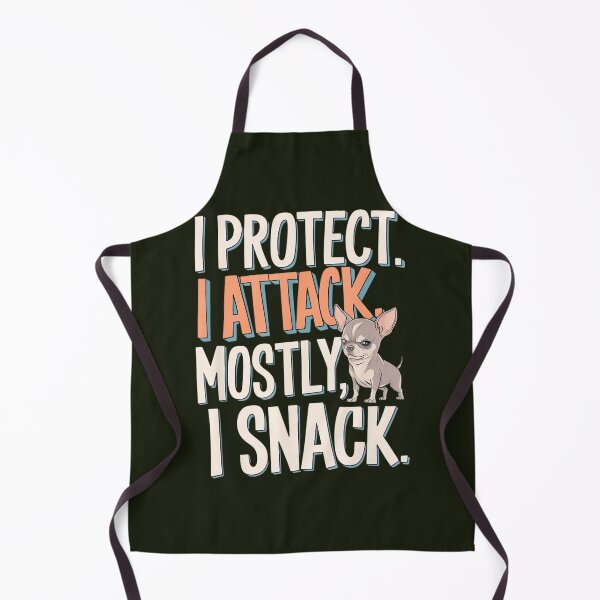 Item preview, Chihuahua Protect Attack Snack Funny Dog Lover By Merch, Limited Edition, Perfect Gift For You And designed and sold by Timothy Long.