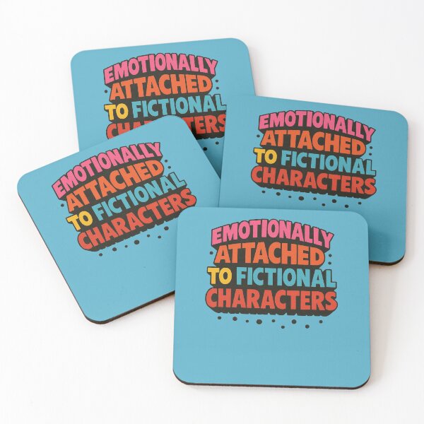 Item preview, Emotionally Attached to Fictional Characters  designed and sold by FrictionMaxxing.