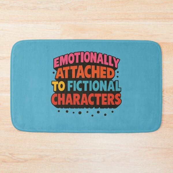 Item preview, Emotionally Attached to Fictional Characters  designed and sold by FrictionMaxxing.