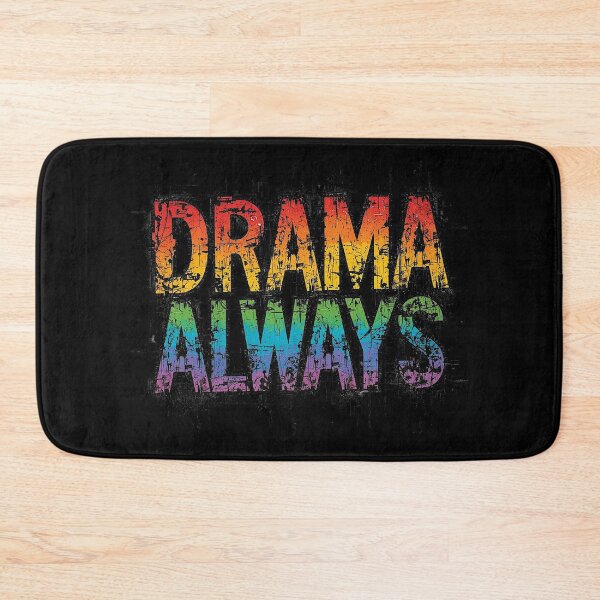 Item preview, Drama Always | Sarcastic Humor Design by Too Real Co designed and sold by TooRealCo.