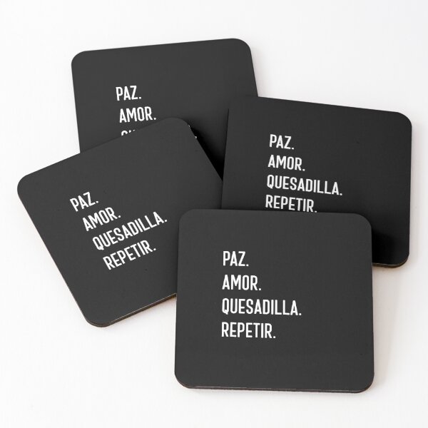 Item preview, Paz. Amore. Quesadilla. Repetir. Funny quesadilla lover designed and sold by snowry.