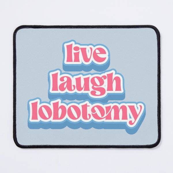 Item preview, Live Laugh Lobotomy – Roses Rot Still Smile Retro Aesthetic Sayings designed and sold by SkeletonsDanger.