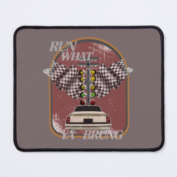 Item preview, Run what you brung designed and sold by TaraPen.