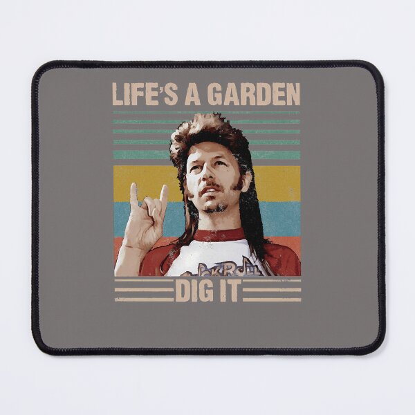 Item preview, LIFE'S-A-GARDEN-DIG-IT designed and sold by JerryJBlack.