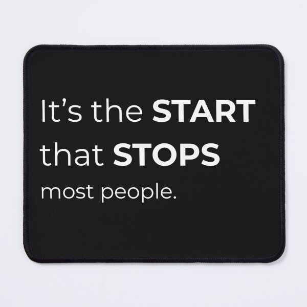 Item preview, It's the start that stops most people designed and sold by EarthMerch.
