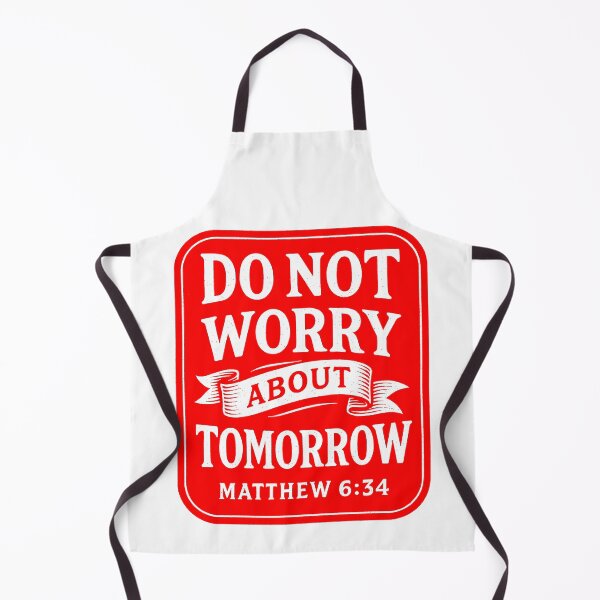 Item preview, Matthew 6:34 Do Not Worry About Tomorrow designed and sold by plushism.