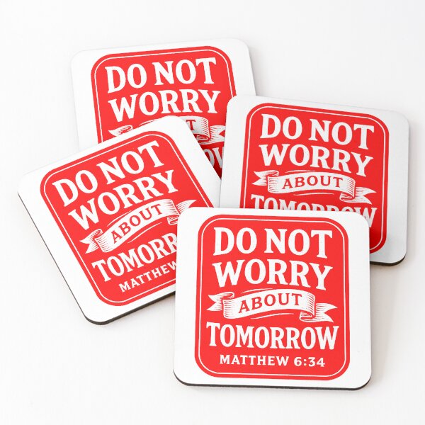 Item preview, Matthew 6:34 Do Not Worry About Tomorrow designed and sold by plushism.