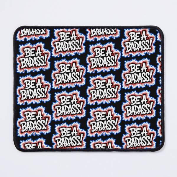 Item preview, Be A Badass designed and sold by ZooStateofMind.