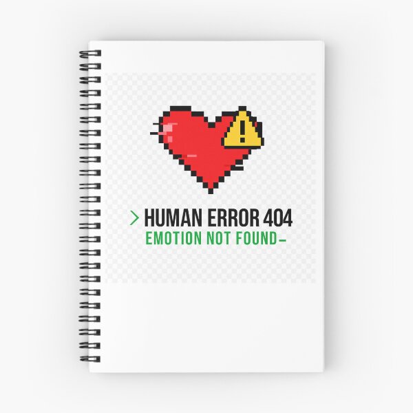 Item preview, Human Error 404 | Emotion Not Found designed and sold by MaxVibesWear.