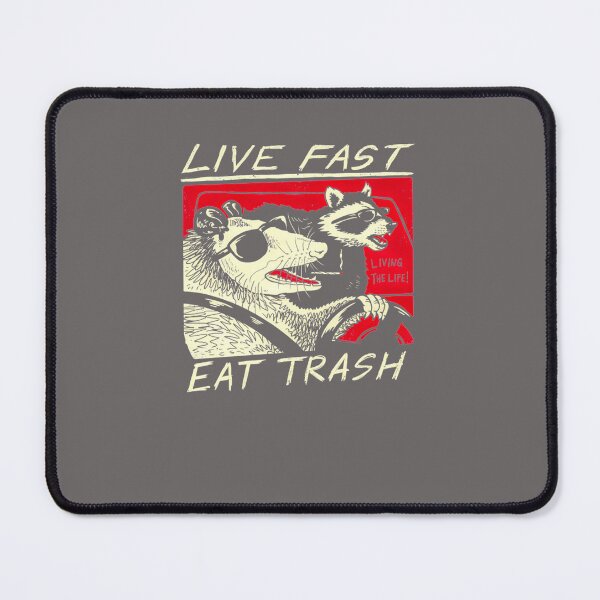 Item preview, LIVE-FAST-EAT-TRASH-T-SHIRT designed and sold by HazelMINNICAN.
