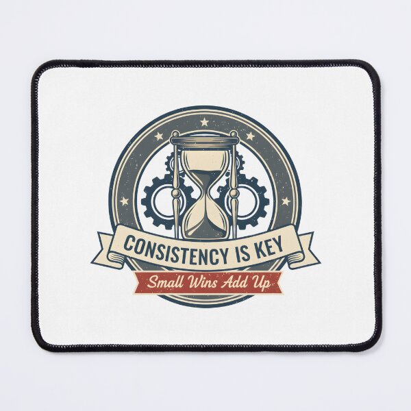 Item preview, Consistency Is Key | Small Wins Add Up designed and sold by DailyVibesMerch.