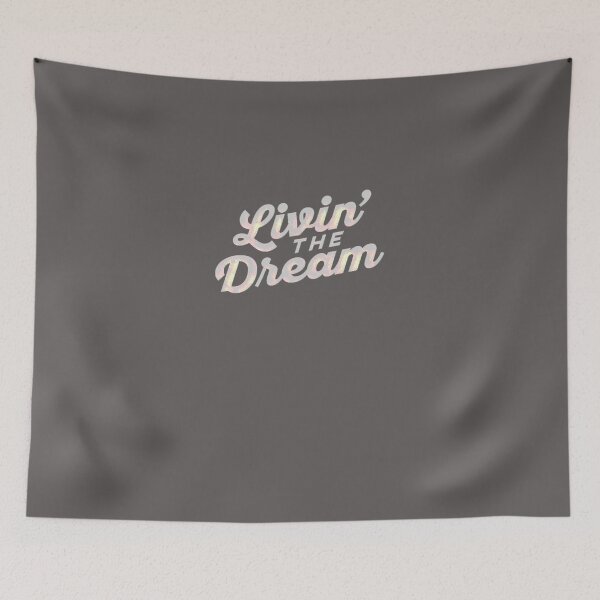 Item preview, LIVIN-THE-DREAM-T-SHIRT designed and sold by MaryRawling.