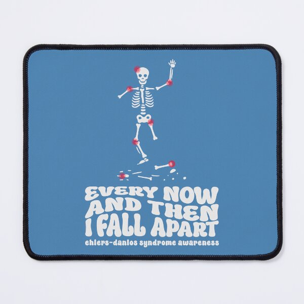 Item preview, EDS Awareness – Every Now and Then I Fall Apart Skeleton designed and sold by Designs by Jesabee.