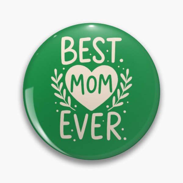 Item preview, Best Mom Ever Women's T-Shirt – Mother's Day Gift / Best Mother designed and sold by NIZAR  din⭐⭐⭐⭐⭐.