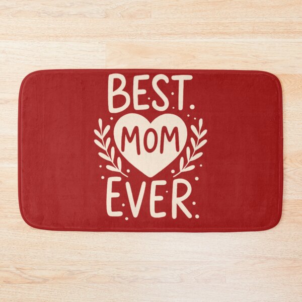 Item preview, Best Mom Ever Women's T-Shirt – Mother's Day Gift / Best Mother designed and sold by NIZAR  din⭐⭐⭐⭐⭐.