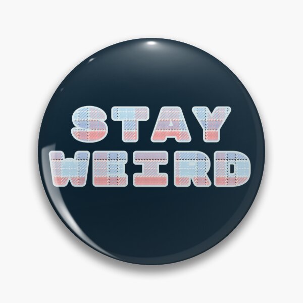 Item preview, Stay weird, a checkered inscription, soft colors designed and sold by silent-violin.