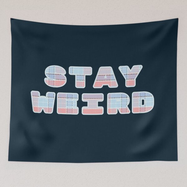 Item preview, Stay weird, a checkered inscription, soft colors designed and sold by silent-violin.