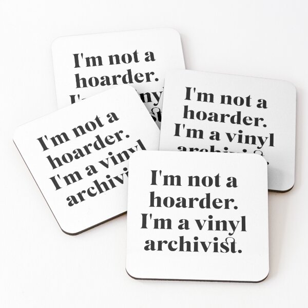 Item preview, I'm Not a Hoarder I'm a Vinyl Archivist - Vinyl Freak Lp Collector designed and sold by The Sticker Bureau.