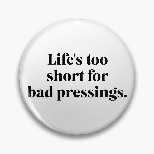 Item preview, Life's Too Short For Bad Pressings - Vinyl Freak Lp Collector designed and sold by The Sticker Bureau.