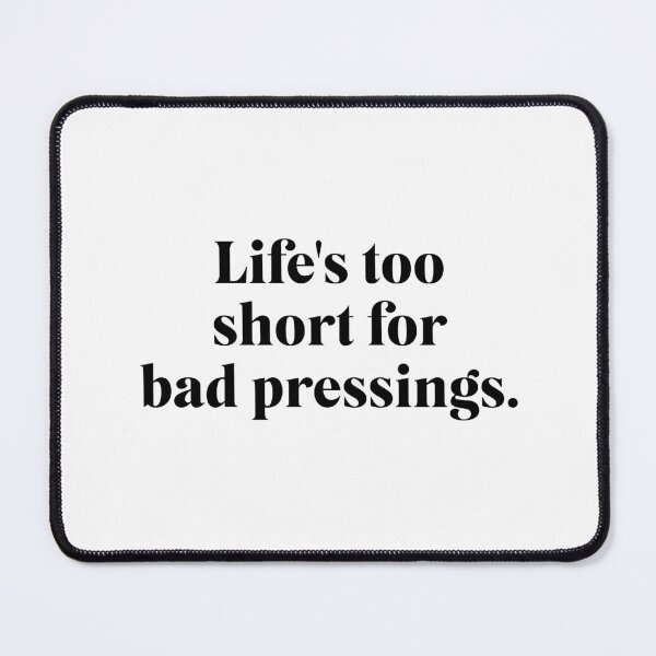 Item preview, Life's Too Short For Bad Pressings - Vinyl Freak Lp Collector designed and sold by The Sticker Bureau.