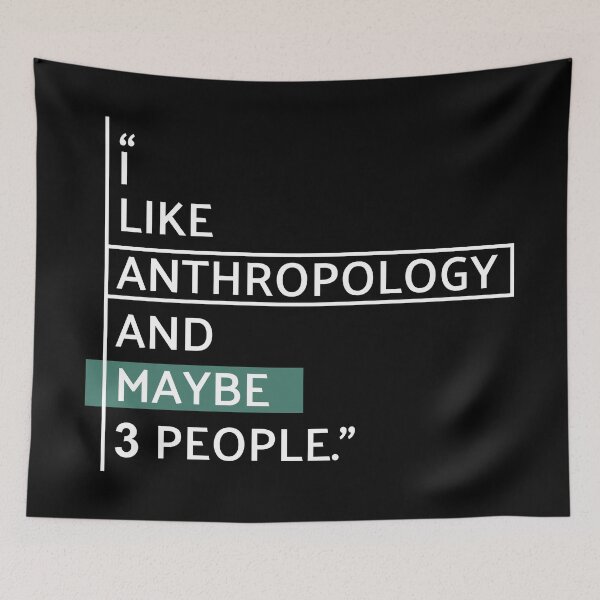 Item preview, I Like Anthropology and Maybe 3 People designed and sold by MaryAller.