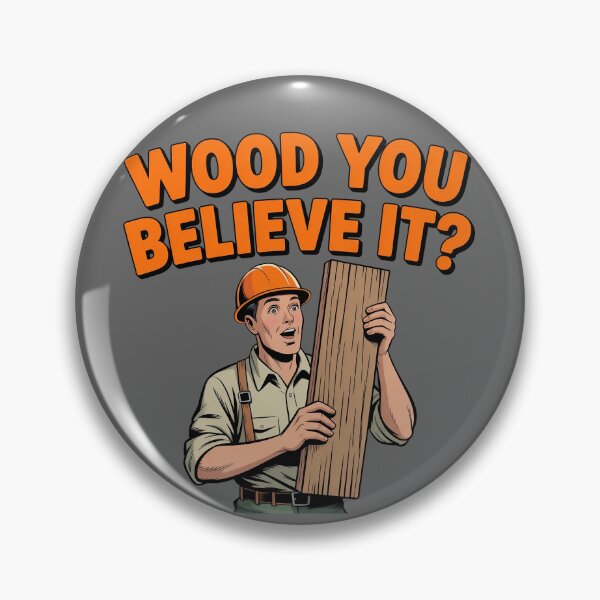 Item preview, "Wood You Believe It - Humorous Forestry Worker Art" designed and sold by HolisticFurArt.