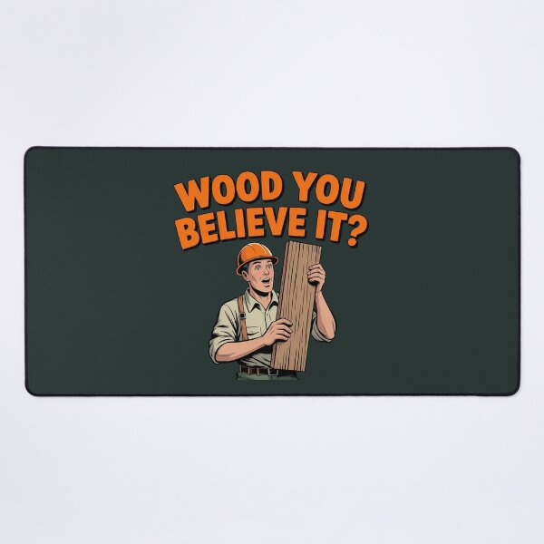 Item preview, "Wood You Believe It - Humorous Forestry Worker Art" designed and sold by HolisticFurArt.
