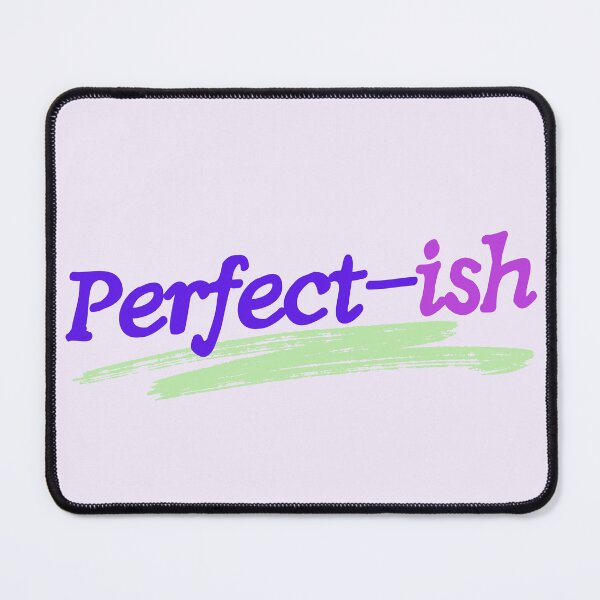 Item preview, Perfect-ish designed and sold by EPiCbyCreation.