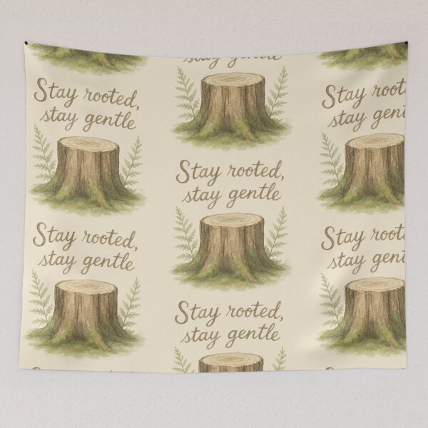 Item preview, Stay Rooted, Stay Gentle designed and sold by MiLaKK.