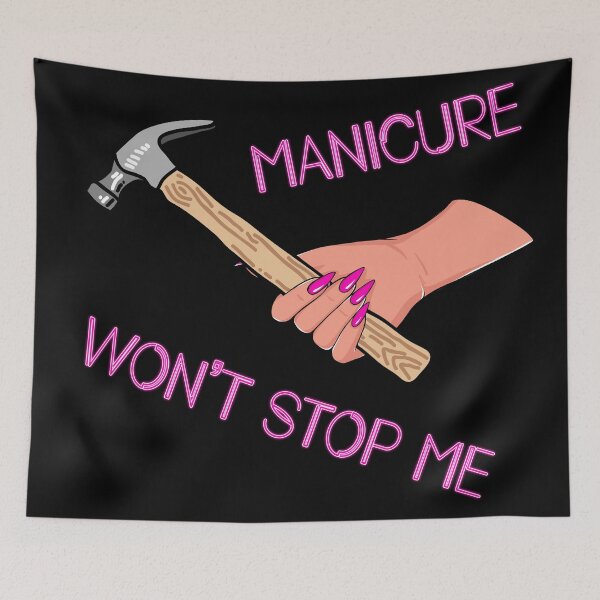 Item preview, Manicure Won’t Stop Me designed and sold by narco075.
