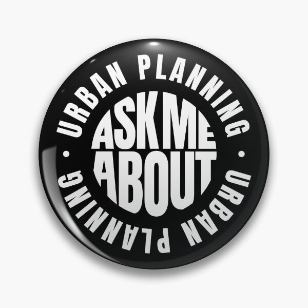 Item preview, Ask me About Urban Planning designed and sold by MaryAller.