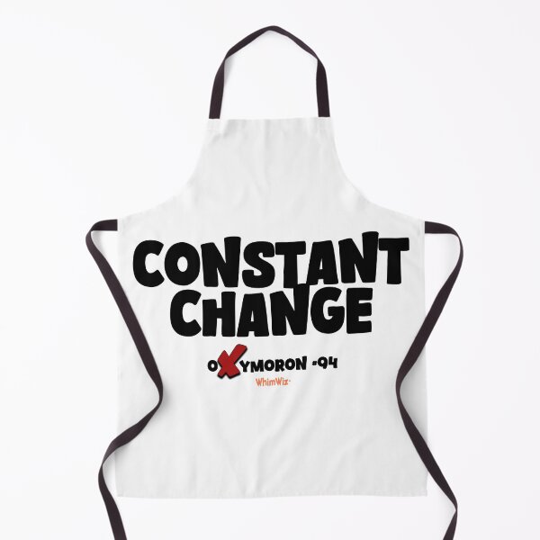 Item preview, Constant Change - WhimWiz Funny Quote & Quirky Gift Idea designed and sold by WhimWiz.