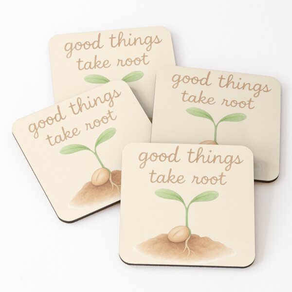 Item preview, Good Things Take Root designed and sold by MiLaKK.