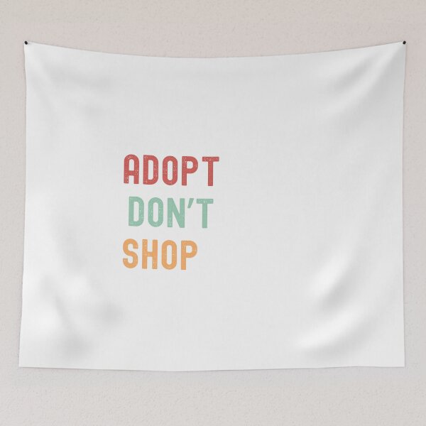 Aperçu de l'œuvre Adopt Don’t Shop – Support Pet Rescue & Animal Shelter Awareness Design créée et vendue par Shopk9.