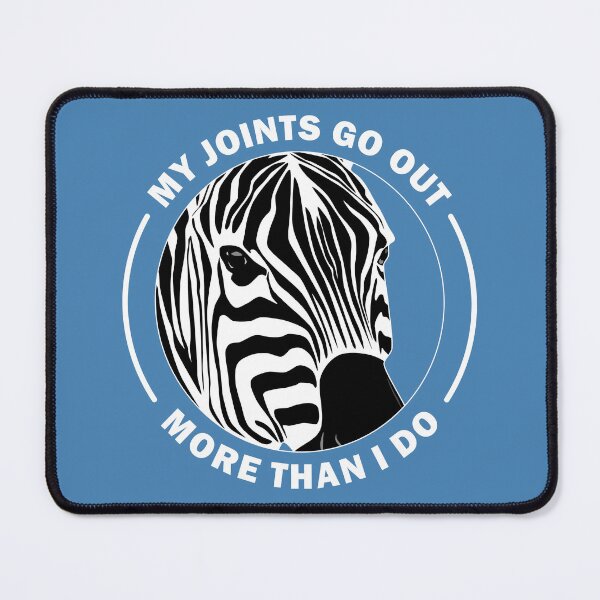 Item preview, EDS Awareness Zebra – My Joints Go Out More Than I Do designed and sold by Designs by Jesabee.