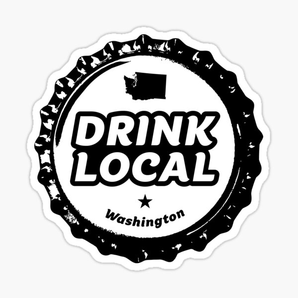 "Drink Local Washington Craft Beer Bottle Cap" Sticker by graf1k