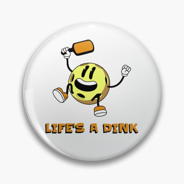 Item preview, Life's a dink designed and sold by JohnnyDod Design.