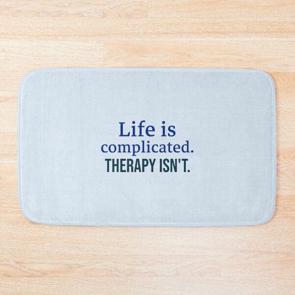 Item preview, Life is complicated. Therapy isn't. - counseling psychologist designed and sold by TaurusC95.