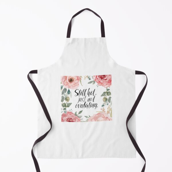 Item preview, Still hot. Just not ovulating. designed and sold by MeiMidlifeShop.