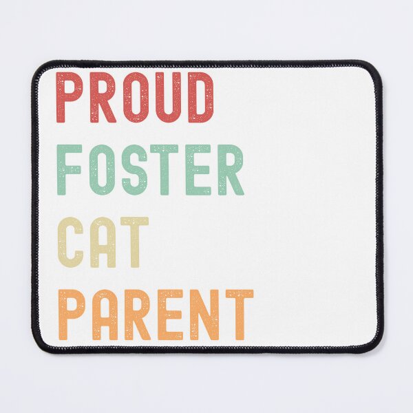 Item preview, Proud Foster Cat Parent – Animal Rescue & Pet Adoption Awareness Design for Cat Lovers designed and sold by Shopk9.
